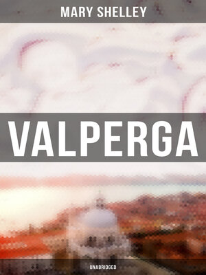 cover image of Valperga (Unabridged)
